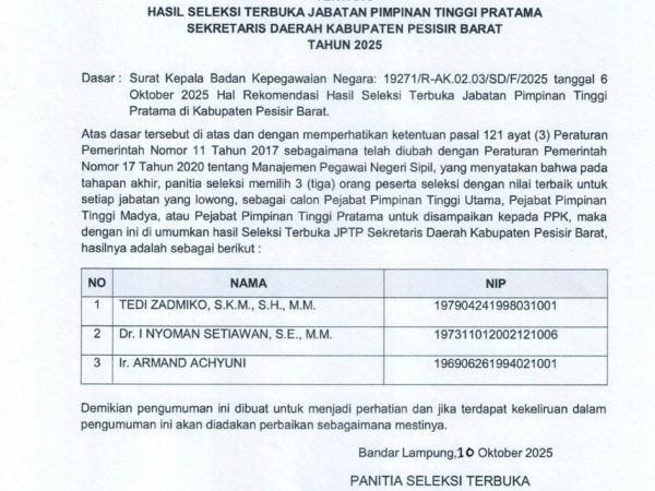 Resmi Mengumumkan Tiga Nama Peserta Calon Sekda Pesisir Barat Melalui Seleksi Terbuka