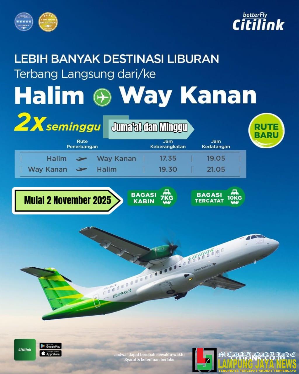 Citilink Resmi Buka Rute Baru Way Kanan – Halim Jakarta Mulai 2 November 2025 Citilink Resmi Buka Rute Baru Way Kanan – Halim Jakarta Mulai 2 November 2025