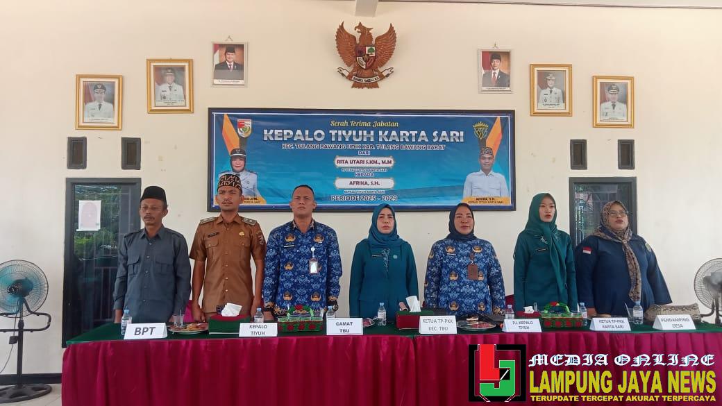 Rita Utari, SKM., M.M Gelar Serah Terima Jabatan Kepada Kepala Tiyuh Karta Sari dan Ketua TP-PKK Rita Utari, SKM., M.M Gelar Serah Terima Jabatan Kepada Kepala Tiyuh Karta Sari dan Ketua TP-PKK